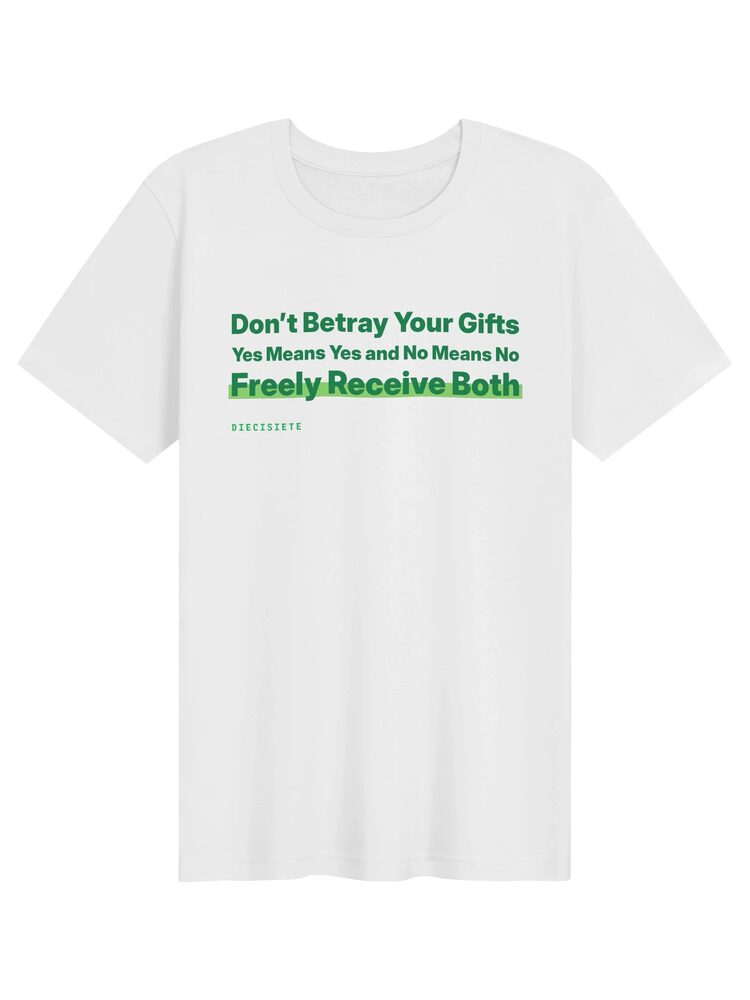 Don’t Betray Your Gifts Tee, White