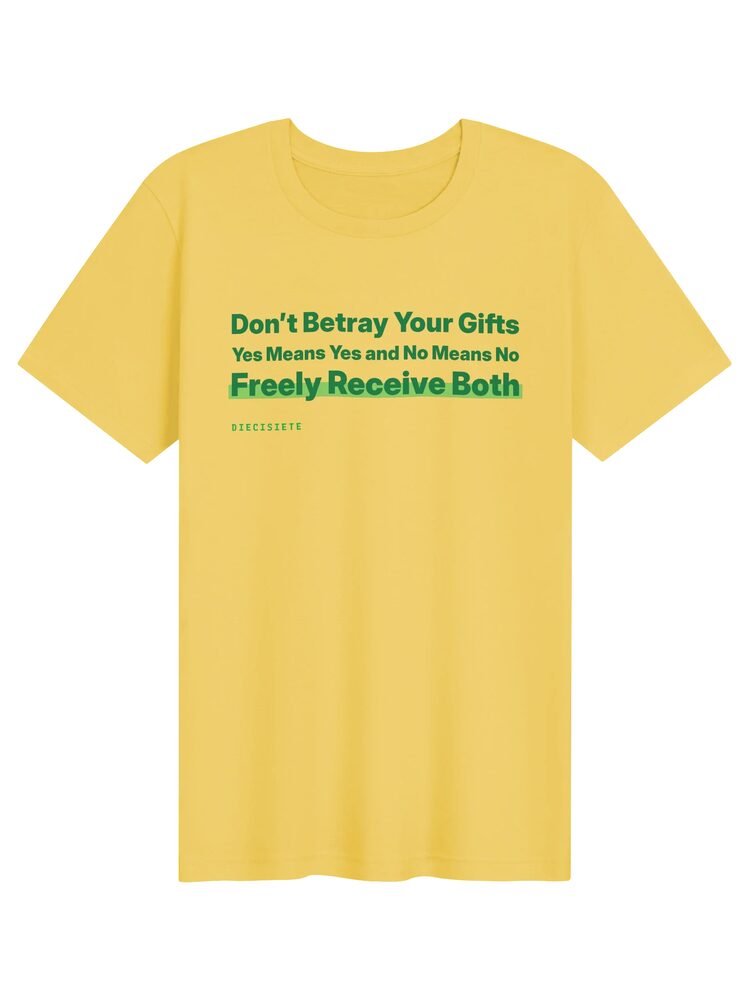Don’t Betray Your Gifts Tee, Yellow