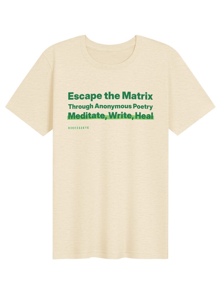 Escape the Matrix Poetry Tee, Heather Natural