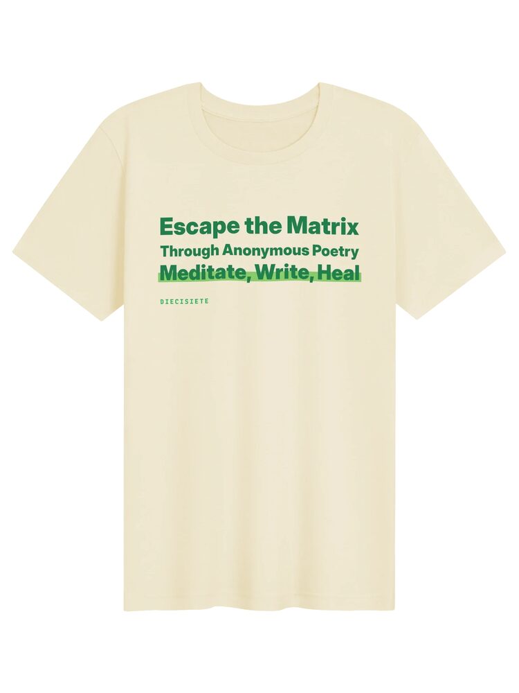 Escape the Matrix Poetry Tee, Natural